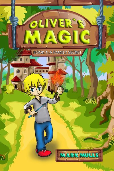 Produktbild: Oliver's Magic, Book 1: A Family Secret