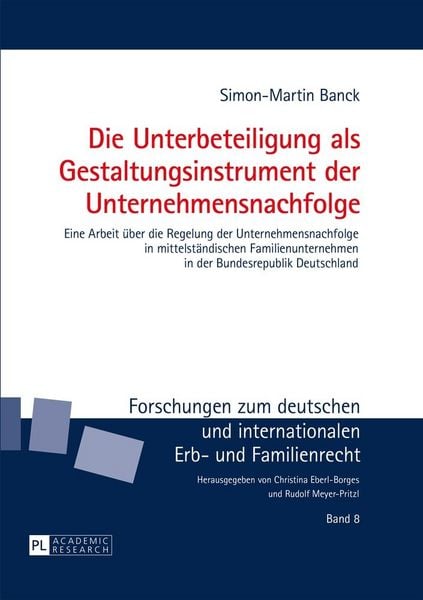 Produktbild: Die Unterbeteiligung als Gestaltungsinstrument der Unternehmensnachfolge