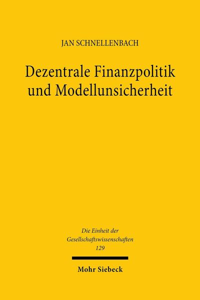 Produktbild: Dezentrale Finanzpolitik und Modellunsicherheit