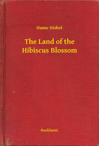 Produktbild: The Land of the Hibiscus Blossom