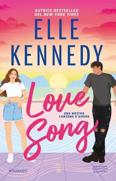 Love song, Taschenbuch von Elle Kennedy, Newton Compton Editori, 9791224200574
