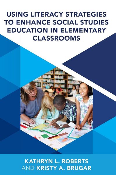 Produktbild: Using Literacy Strategies to Enhance Social Studies Education in Elementary Classrooms
