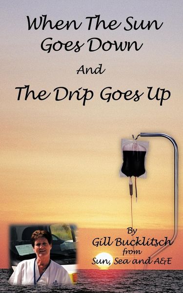 Produktbild: When the Sun Goes Down and the Drip Goes Up