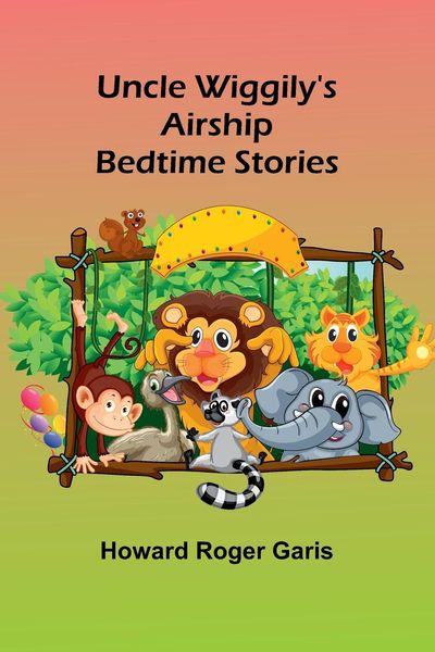Produktbild: Uncle Wiggily's Airship; Bedtime Stories