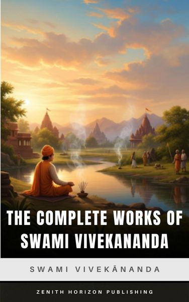 Produktbild: The Complete Works of Swami Vivekananda