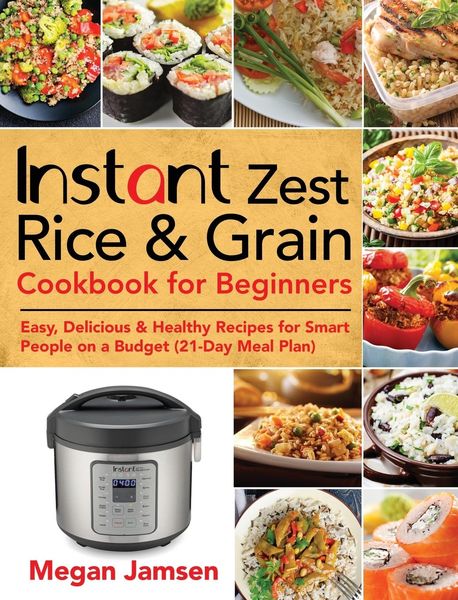 Produktbild: Instant Zest Rice & Grain Cookbook for Beginners