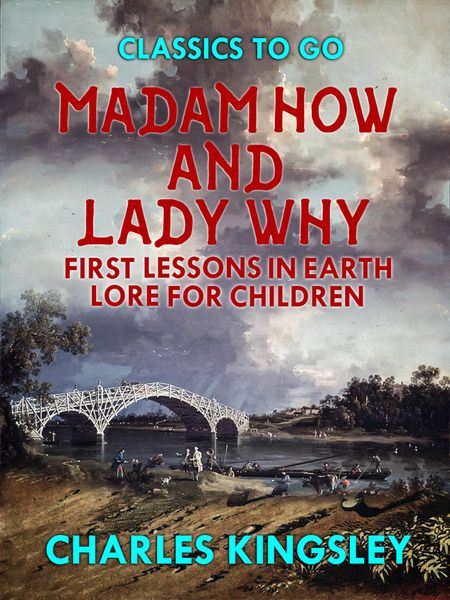 Produktbild: Madam How and Lady Why or First Lessons in Earth Lore for Children
