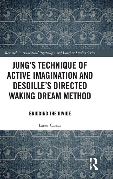 Produktbild: Jung's Technique of Active Imagination and Desoille's Directed Waking Dream Method