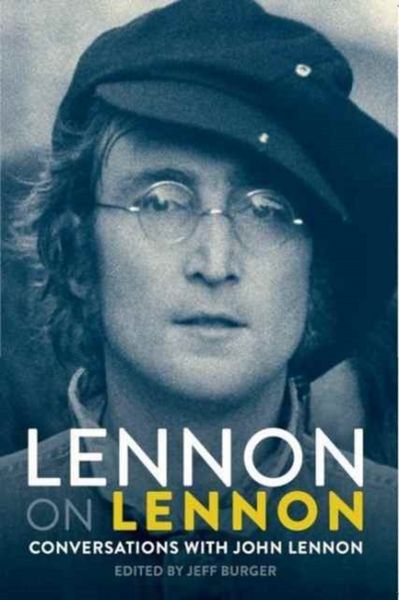 Produktbild: Burger, J: Lennon on Lennon