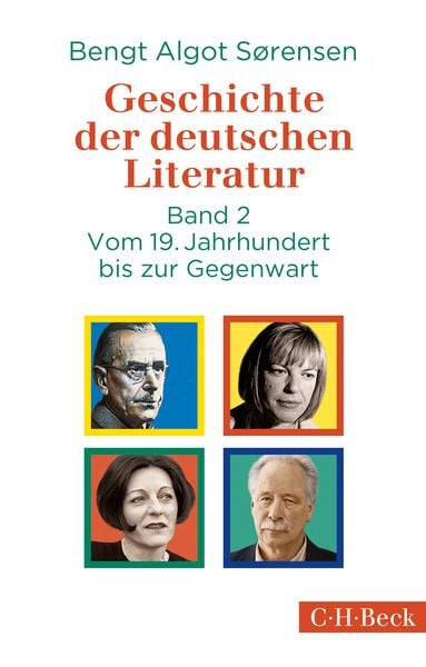 Geschichte der deutschen Literatur Bd. II: Vom 19. Jahrhundert bis zur Gegenwart, Taschenbuch von , C.H. Beck, 9783406697333
