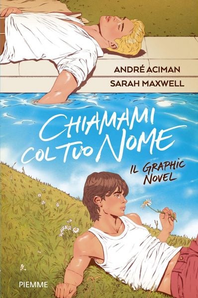 Produktbild: Chiamami col tuo nome. Il graphic novel