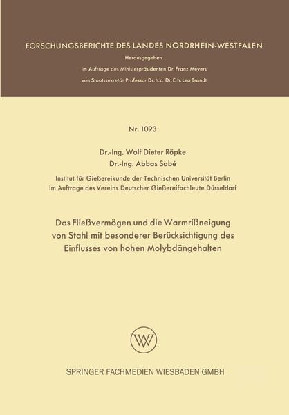 Produktbild: Das Flie&szlig;verm&ouml;gen und die Warmri&szlig;neigung von Stahl mit besonderer Ber&uuml;cksichtigung des Einflusses von hohen Molybd&auml;ngehalten