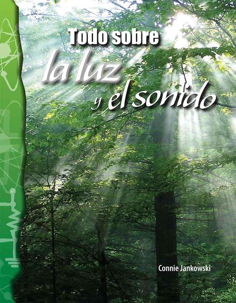 Produktbild: Todo sobre la luz y el sonido