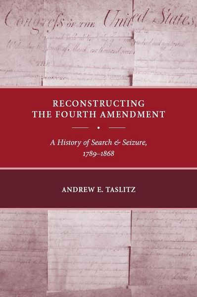 Produktbild: Reconstructing the Fourth Amendment