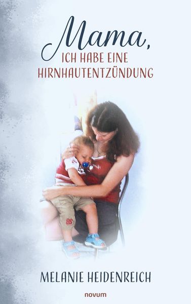 Produktbild: Mama, ich habe eine Hirnhautentz&uuml;ndung