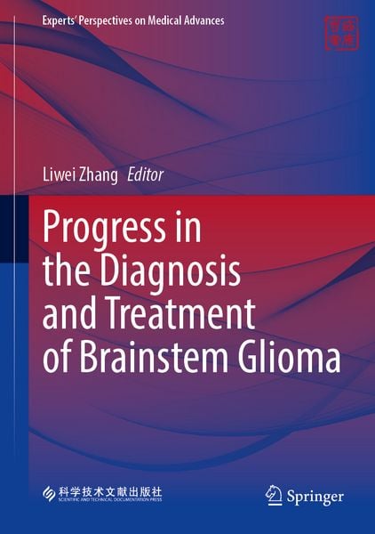 Produktbild: Progress in the Diagnosis and Treatment of Brainstem Glioma