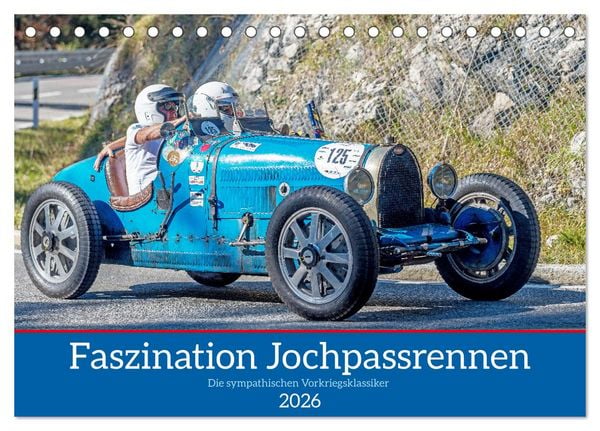 Produktbild: Faszination Jochpassrennen (Tischkalender 2026 DIN A5 quer), CALVENDO Monatskalender