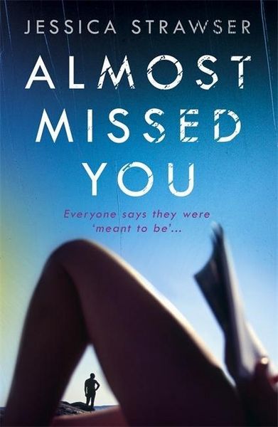 Produktbild: Strawser, J: Almost Missed You