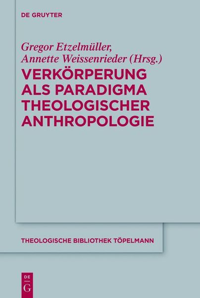 Produktbild: Verk&ouml;rperung als Paradigma theologischer Anthropologie