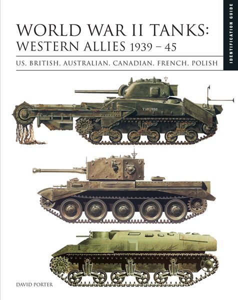 Produktbild: World War II Tanks: Western Allies 1939-45