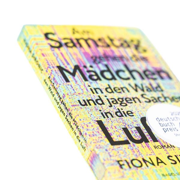 Produktbild: Am Samstag gehen die M&auml;dchen in den Wald und jagen Sachen in die Luft