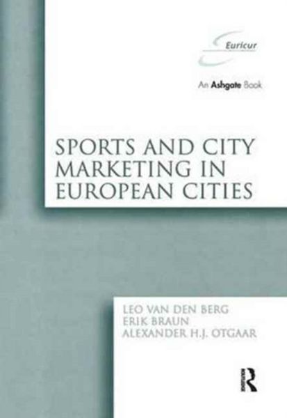 Produktbild: Braun, E: Sports and City Marketing in European Cities