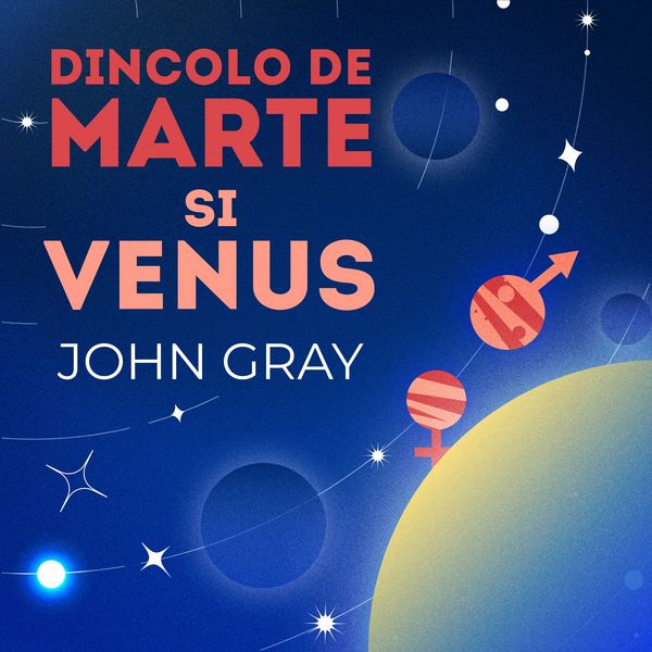 Dincolo de Marte și Venus - John Gray, Audio, 9789180436779