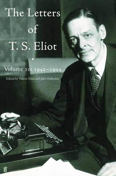 Produktbild: Letters of T. S. Eliot Volume 10: 1942-1944