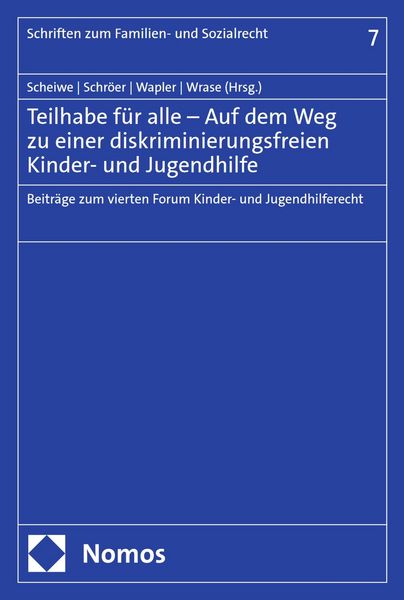 Produktbild: Teilhabe f&uuml;r alle - Auf dem Weg zu einer diskriminierungsfreien Kinder- und Jugendhilfe