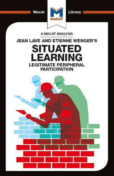 Produktbild: An Analysis of Jean Lave and Etienne Wenger's Situated Learning