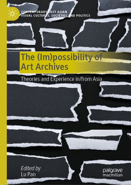 Produktbild: The (Im)possibility of Art Archives