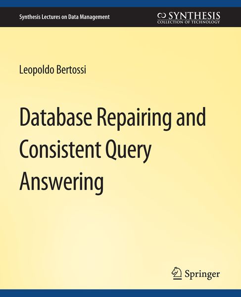 Produktbild: Database Repairing and Consistent Query Answering