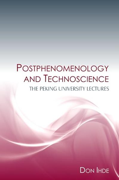 Produktbild: Postphenomenology and Technoscience