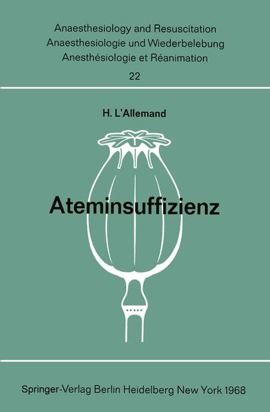 Ateminsuffizienz, Taschenbuch von H. L'Allemand; Springer Berlin, 9783540040392