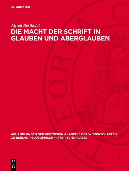 Produktbild: Die Macht der Schrift in Glauben und Aberglauben