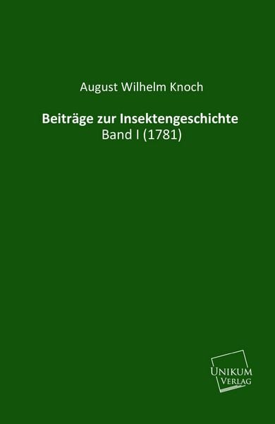 Produktbild: Knoch, A: Beitr&auml;ge zur Insektengeschichte
