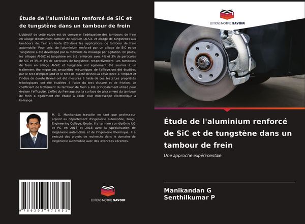 Produktbild: &Eacute;tude de l'aluminium renforc&eacute; de SiC et de tungst&egrave;ne dans un tambour de frein