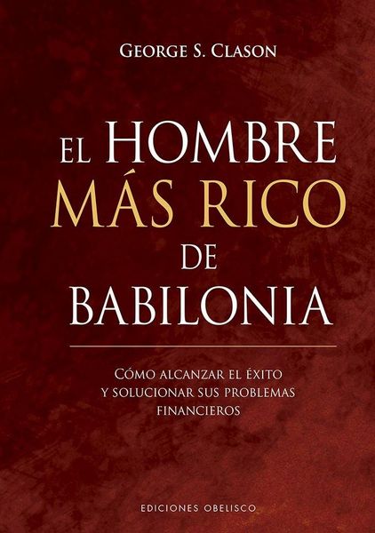 Produktbild: El Hombre Mas Rico de Babilonia