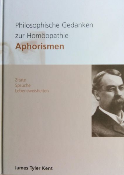 Produktbild: Philosophische Gedanken zur Hom&ouml;opathie Aphorismen