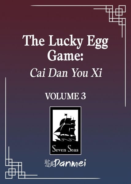 Produktbild: The Lucky Egg Game: Cai Dan You XI (Novel) Book 3: Death Coda