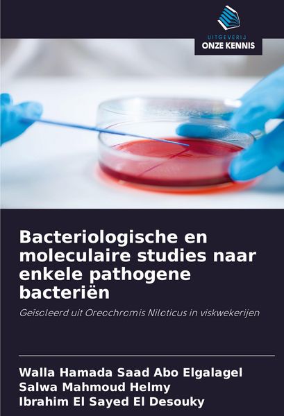 Produktbild: Bacteriologische en moleculaire studies naar enkele pathogene bacteri&euml;n