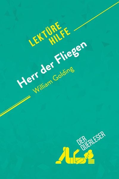 Produktbild: Herr der Fliegen von William Golding (Lekt&uuml;rehilfe)