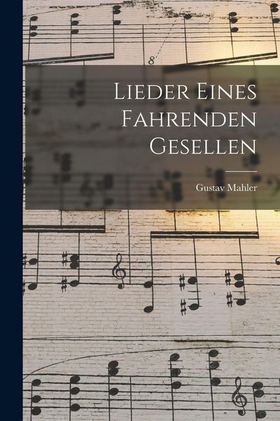 Produktbild: Lieder Eines Fahrenden Gesellen