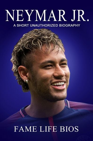 Produktbild: Neymar Jr A Short Unauthorized Biography