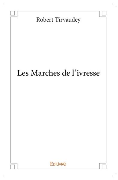 Produktbild: Les Marches de l'ivresse