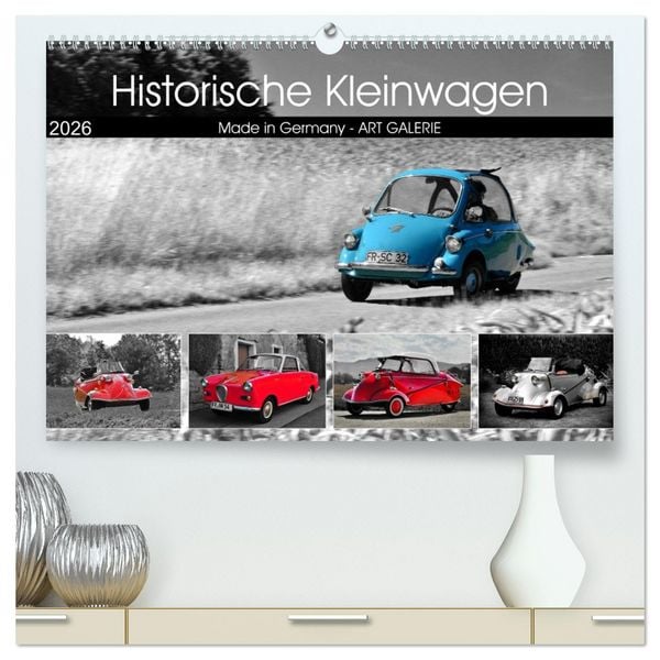 Produktbild: Historische Kleinwagen Made in Germany ART GALERIE (hochwertiger Premium Wandkalender 2026 DIN A2 quer), Kunstdruck in Hochglanz