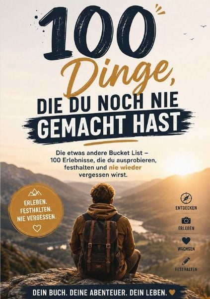 Produktbild: 100 Dinge, die du noch nie gemacht hast