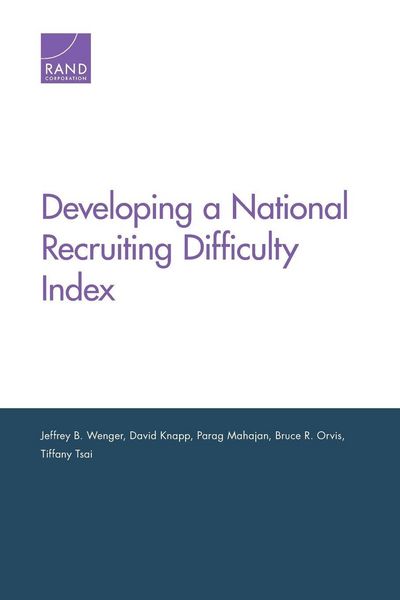 Produktbild: Developing a National Recruiting Difficulty Index
