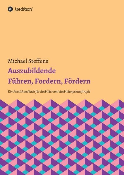 Produktbild: Auszubildende F&uuml;hren, Fordern, F&ouml;rdern