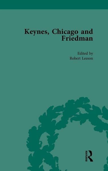 Produktbild: Keynes, Chicago and Friedman, Volume 1